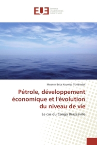 Petrole, developpement economique et l'evolution du niveau de vie