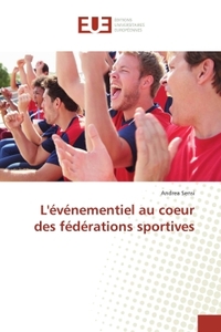 L'evenementiel au coeur des federations sportives