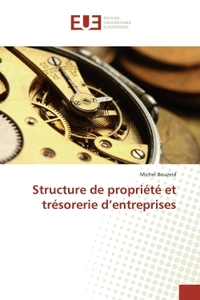 STRUCTURE DE PROPRIETE ET TRESORERIE D'ENTREPRISES