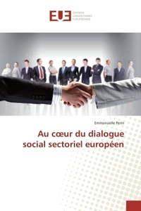 Au coeur du dialogue social sectoriel européen