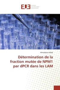 Détermination de la fraction mutée de NPM1 par dPCR dans les LAM