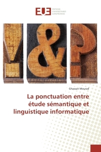 La ponctuation entre etude semantique et linguistique informatique