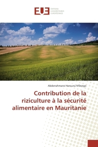 Contribution de la riziculture A la securite alimentaire en Mauritanie