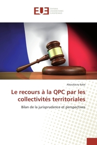 Le recours A la QPC par les collectivites territoriales