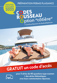 CODES ROUSSEAU - CODE PERMIS PLAISANCE OPTION COTIERE