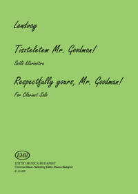 RESPECTFULLY YOURS MR. GOODMAN! CLARINETTE