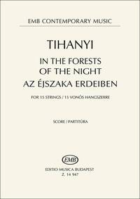 IN THE FORESTS OF THE NIGHT FOR 15 STRINGS (2015)