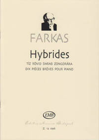 HYBRIDES 10 KLAVIERSTUCKE PIANO