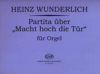 PARTITA UBER MACHT HOCH DIE TUR FUR ORGEL ORGUE