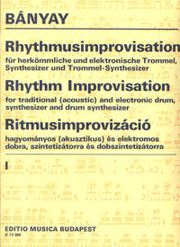 RHYTHMUSIMPROVISATION I FUR HERKOMMLICHE UND ELEK PERCUSSIONS