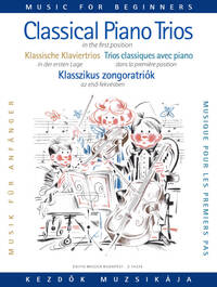 KLASSISCHE KLAVIERTRIOS FUR ANFANGER (ERSTE LAGE)