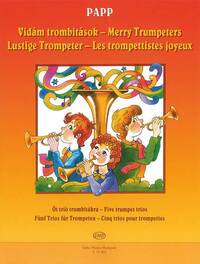 LUSTIGE TROMPETER - FUNF TRIOS FUR TROMPETEN
