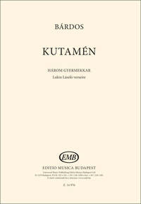 KUTAMEN - HAROM GYERMEKKAR CHANT