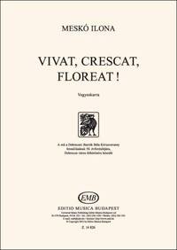 VIVAT, CRESCAT, FLOREAT! CHANT