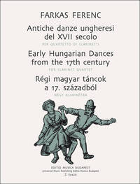 ALTE UNGARISCHE TANZE AUS DEM 17. JAHRHUNDERT FU CLARINETTE