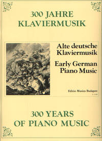 ALTE DEUTSCHE KLAVIERMUSIK PIANO