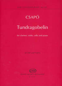 TUNDRAGOBELIN FOR CLARINET, VIOLIN, CELLO AND PI MUSIQUE D'ENSEMBLE