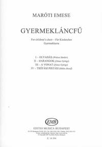 GYERMEKLANCFU FOR CHILDREN'S CHOIR CHANT