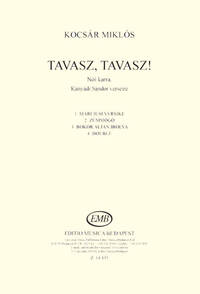 TAVASZ, TAVASZ! CHANT