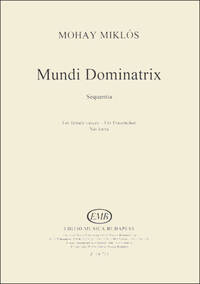 MUNDI DOMINATRIX - SEQUENTIA CHANT