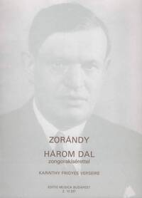 3 LIEDER NACH GEDICHTEN VON F. KARINTHY CHANT