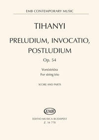 PRELUDIUM, INVOCATION, POSTLUDIUM MUSIQUE D'ENSEMBLE