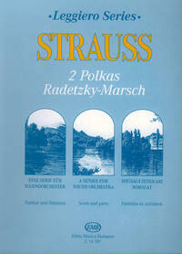 2 POLKAS (ANNEN-POLKA, PIZZICATO-POLKA) RADETZKY-M ORCHESTRE