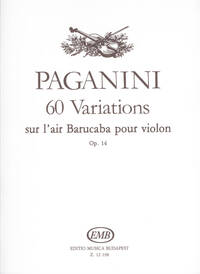 60 VARIATIONS SUR L'AIR BARUCABA POUR VIOLON OP. VIOLON