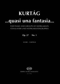 ...QUASI UNA FANTASIA... OP. 27 FUR KLAVIER UND I MUSIQUE D'ENSEMBLE