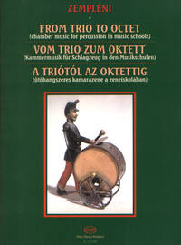 VOM TRIO ZUM OKTETT KAMMERMUSIK FUR SCHLAGZEUG I MUSIQUE D'ENSEMBLE