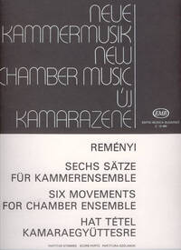 SECHS SATZE FUR KAMMERENSEMBLE MUSIQUE D'ENSEMBLE