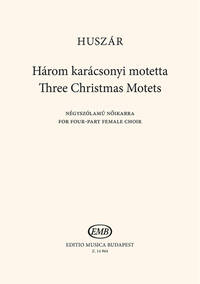 THREE CHRISTMAS MOTETS
