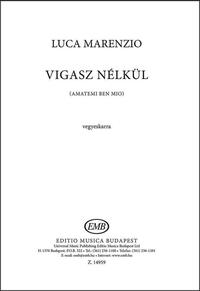 VIGASZ NELKUL