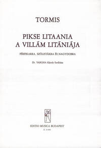 A VILLAM LITANIAJA FERFIKARRA, SZOLISTAKRA ES