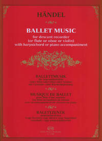 BALLETTMUSIK FUR SOPRANBLOCKFLOTE FLUTE A BEC
