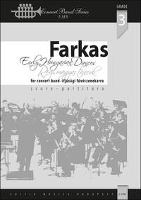 EARLY HUNGARIAN DANCES CONCERT BAND/HARMONIE/FANFARE