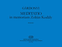 MEDITATIO IN MEMORIAM KODALY ZOLTAN ORGUE