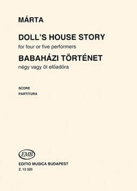DOLL'S HOUSE STORY FUR VIER ODER FUNF SPIELER MUSIQUE D'ENSEMBLE