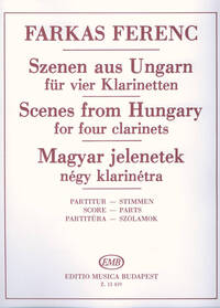 SZENE AUS UNGARN FUR VIER KLARINETTEN CLARINETTES