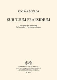 SUB TUUM PRAESIDIUM FOR FEMALE CHOIR CHANT