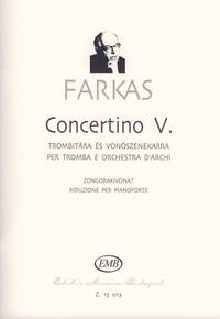 CONCERTINO NR. 5 FUR TROMPETE UND STREICHORCHEST TROMPETTE