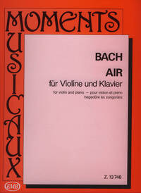 AIR (BWV 1068-II) FUR VIOLINE UND KLAVIER VIOLON
