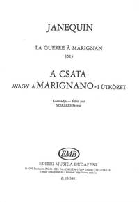 LA GUERRE A MARIGNAN 1515 CHANT