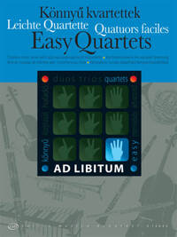 EASY QUARTETS / LEICHTE QUARTETTE -ENSEMBLE DE PARTITIONS
