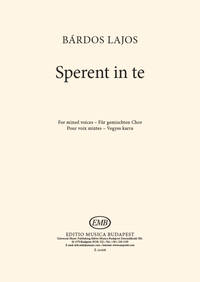 SPERENT IN TE CHANT