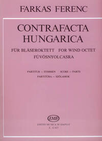 CONTRAFACTA HUNGARICA FUR BLASEROKTETT