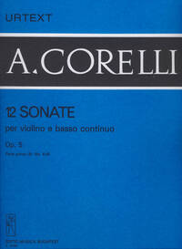 12 SONATE PER VIOLINO E BASSO CONTINUO I-B OP. 5 VIOLON
