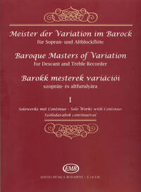 MEISTER DER VARIATION IM BAROCK FUR SOPRAN- UND AL FLUTE A BEC
