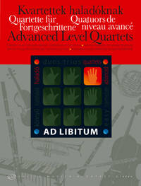 ADVANCED LEVEL QUARTETS / QUARTETTE F. FORTGESCHR. -PARTITION+PARTIES SEPAREES