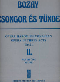 CSONGOR ES TUNDE. OPER IN 3 AKTEN OP. 31 2. AKT -